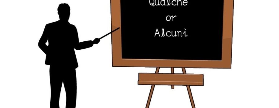Italian Grammar: Qualche vs. Alcuni