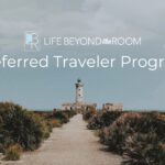 Life Beyond the Room Join Our Preferred Traveler Program