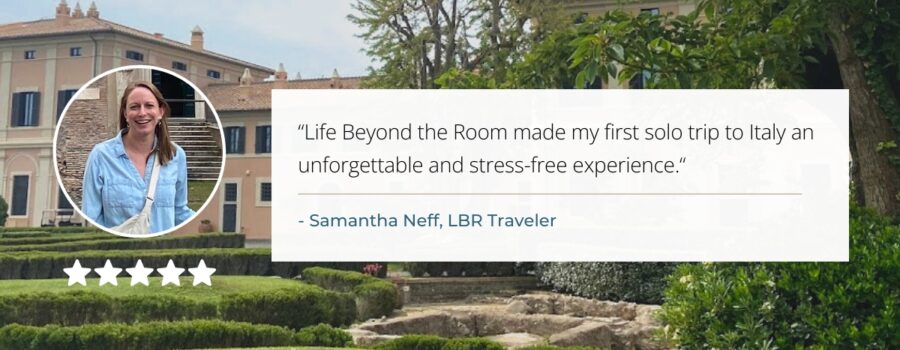 International Solo Traveler Travel Design Samantha's Testimonial